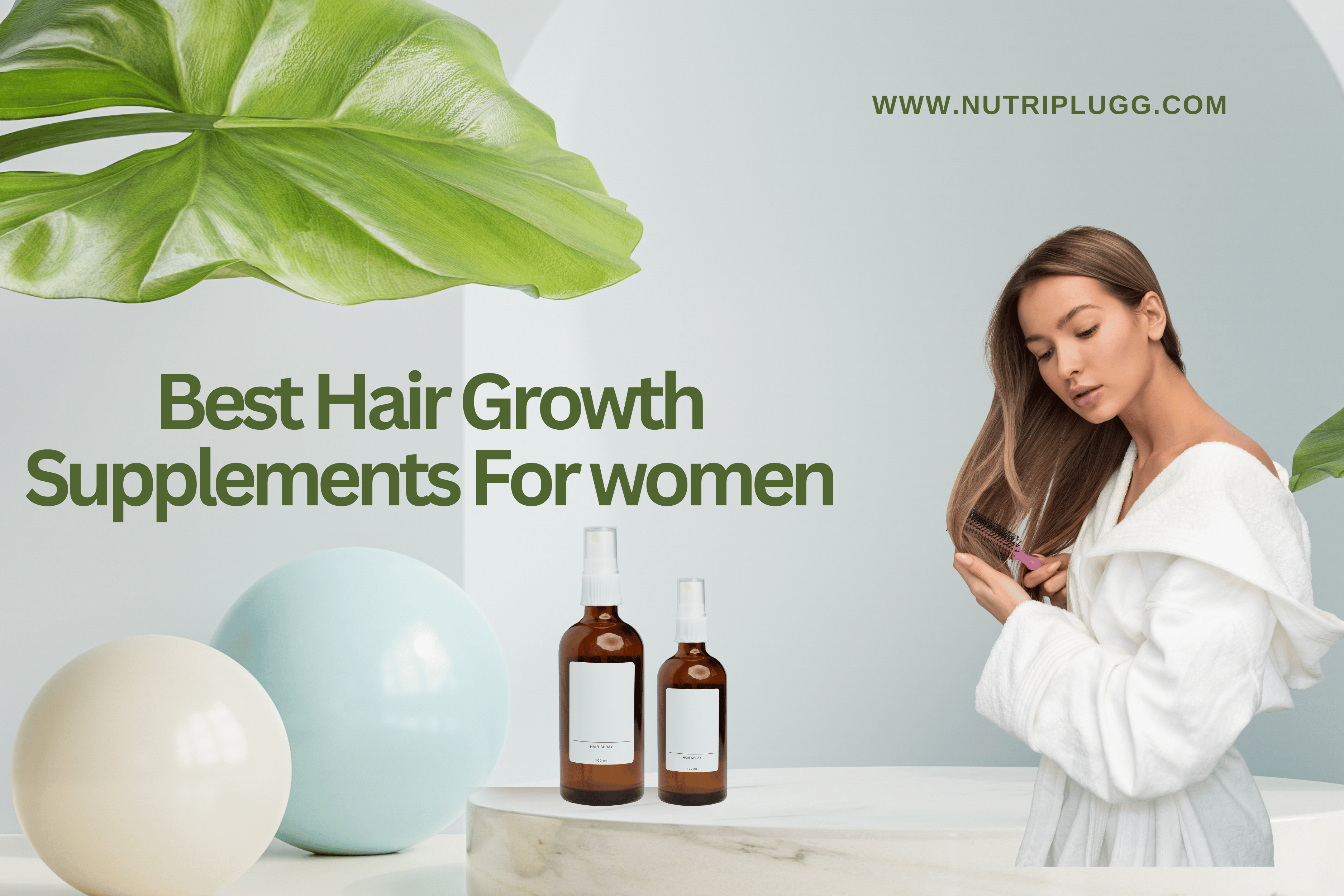 10 Best Hair Growth Supplements for women